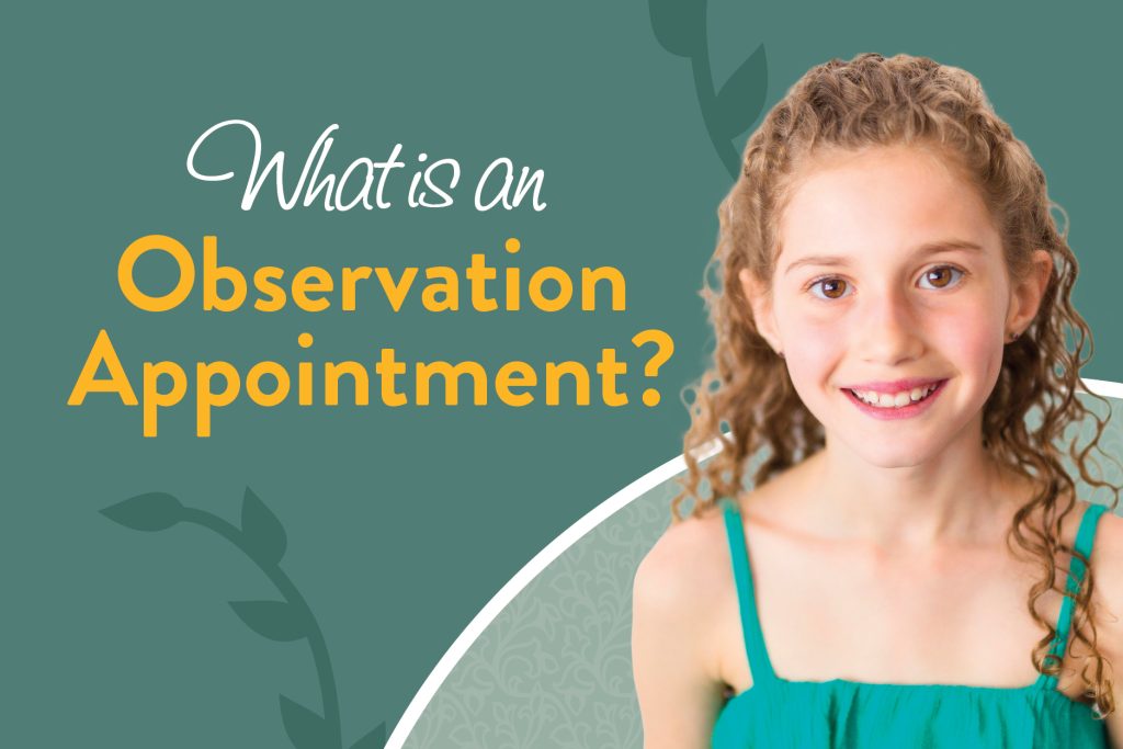 observation appointment